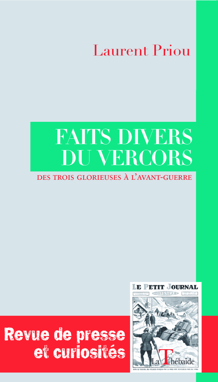 Faits divers du Vercors, de Laurent Priou Faits divers du Vercors, de Laurent Priou